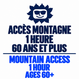 Adult (60 years and +) – 1 hour – Mountain access