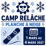 Camp Relâche scolaire planche à neige 1 mars au 4 mars 2027