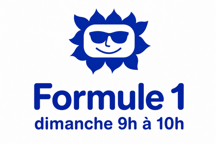 Formule 1 dimanche 9h à 10h