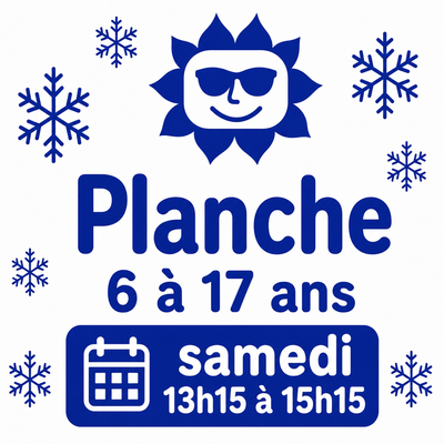 7 weekends 6 to 17 Snowboard Saturday 1:15 pm to 3:15 pm