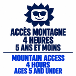 Enfant (5 ans et -) – 4 heures – Accès montagne