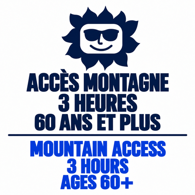 Adult (60 years +) – 3 hours – Mountain access
