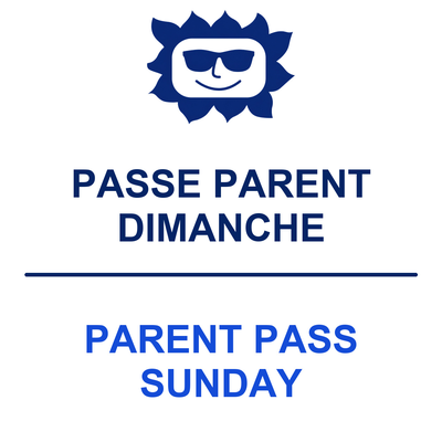 Passe parent dimanche