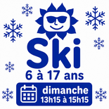 7 weekends 6 to 17 Ski Sunday 1:15 pm to 3:15 pm