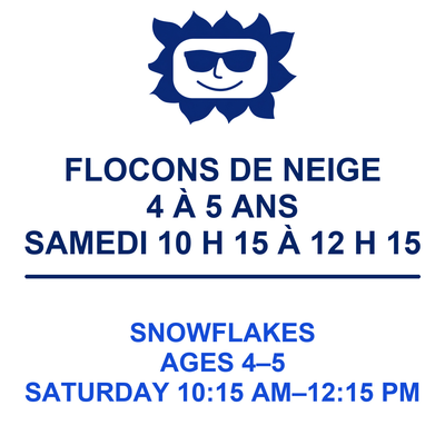 Flocons de neige 4 et 5 ans samedi 10h15 à 12h15