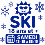 7 Weekends 18+ Ski Saturday  1:15 pm to 3:15 pm