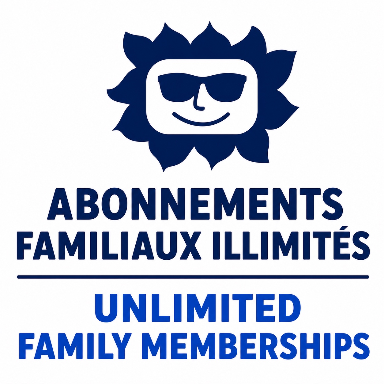 Abonnements familliaux illimités-
