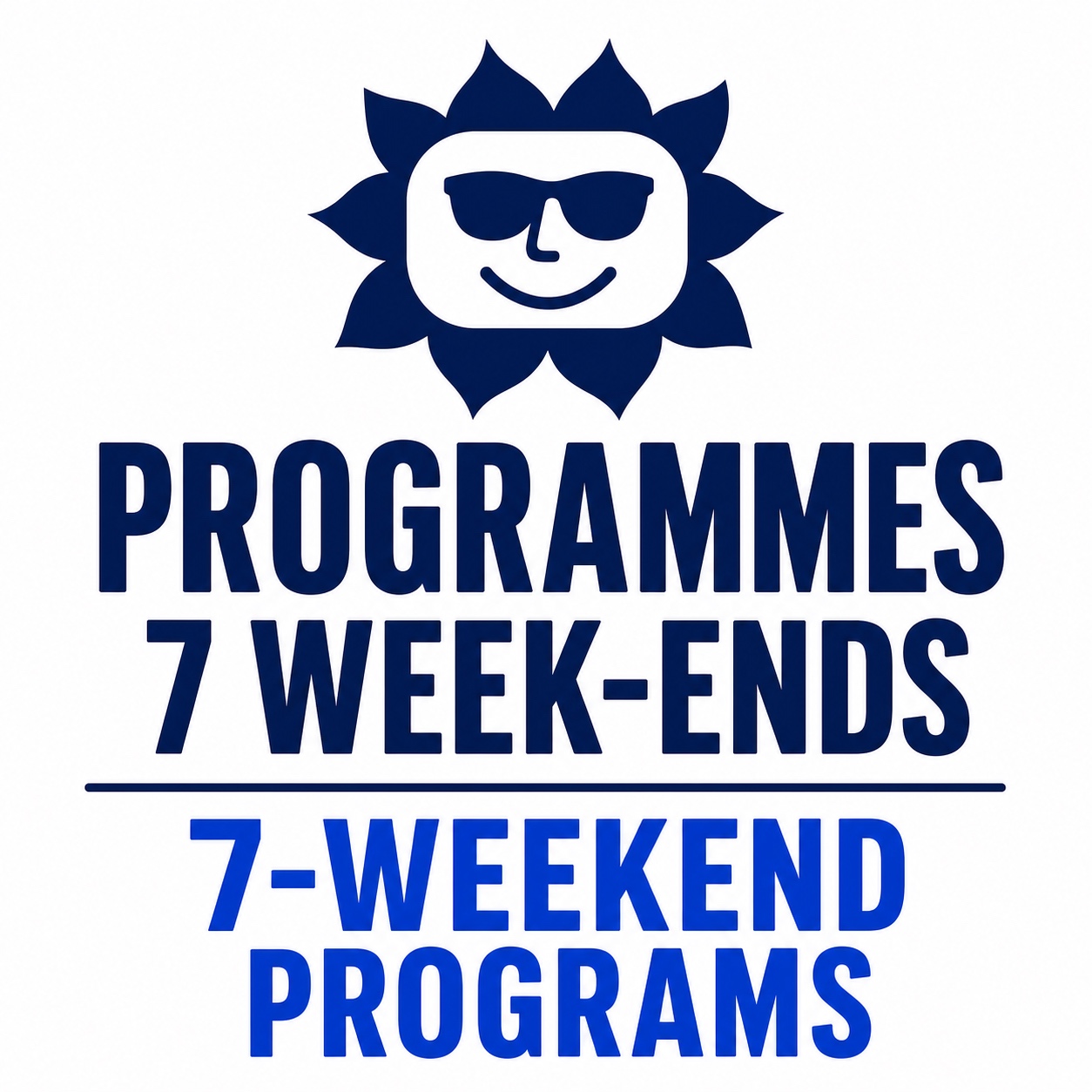 Programmes 7 week-ends -