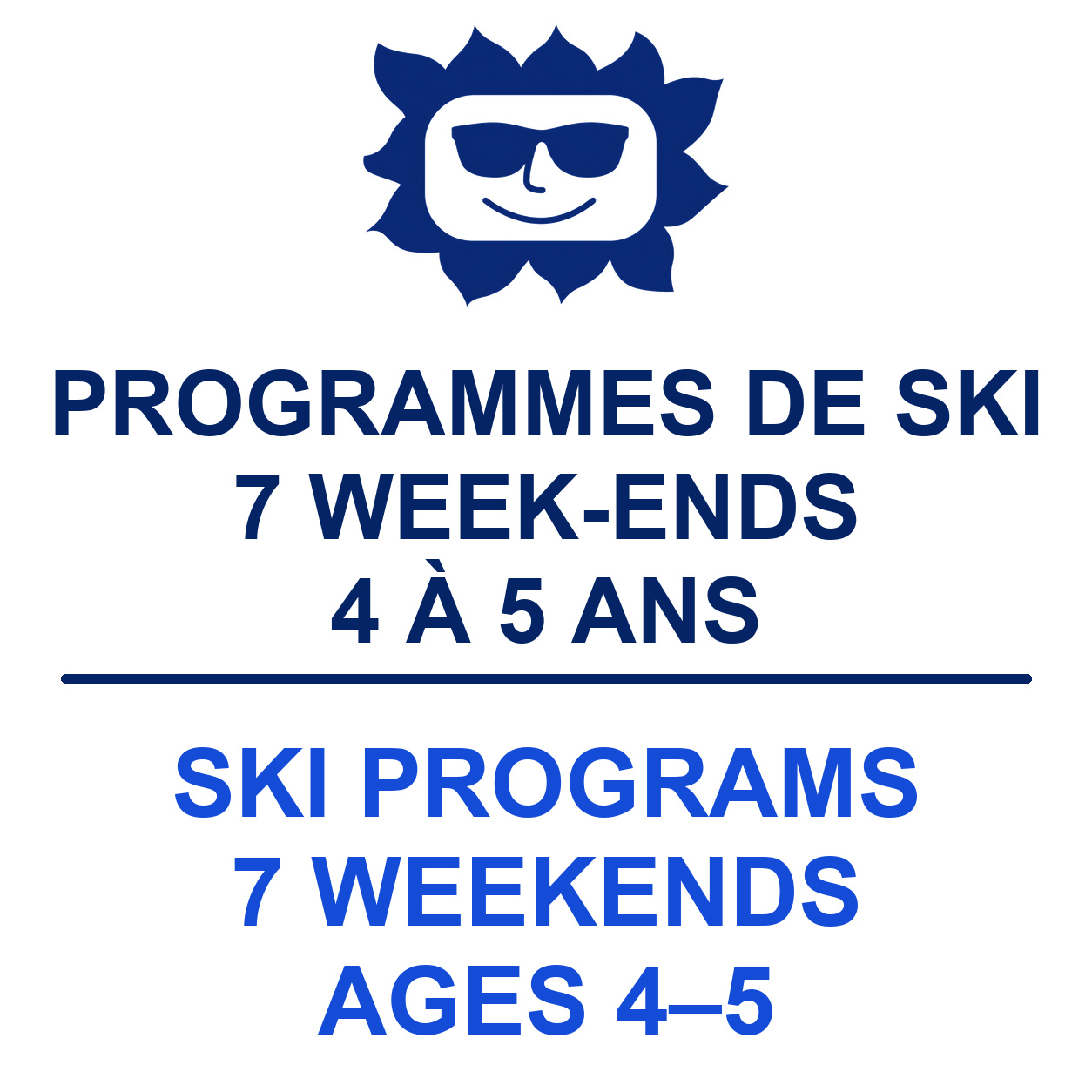 7 Weekends 4-5 years ski -